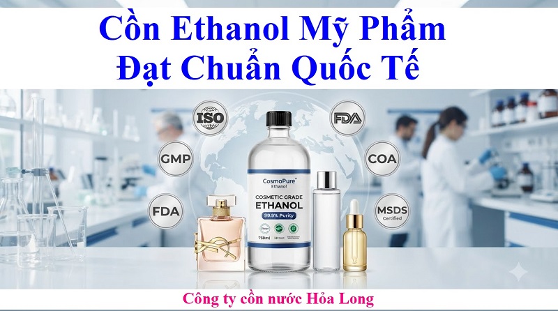 Cồn Ethanol Mỹ Phẩm Đạt Chuẩn Quốc Tế – Giải Pháp Nguyên Liệu Chất Lượng Cho Ngành Mỹ Phẩm