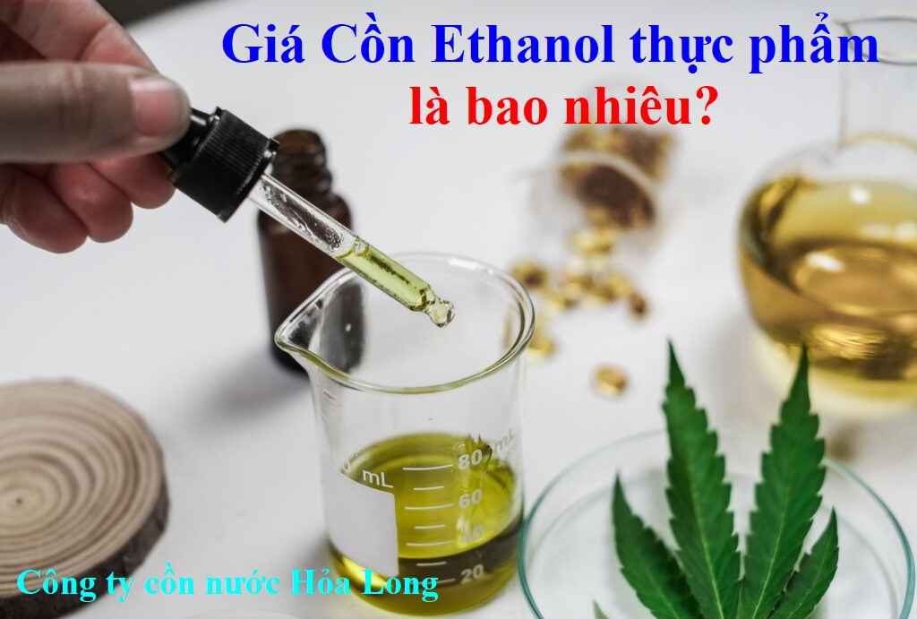 Giá Cồn Ethanol thực phẩm là bao nhiêu?