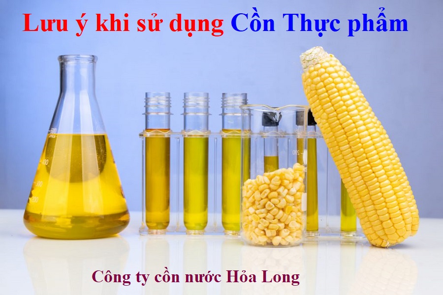 Lưu ý khi sử dụng Cồn Thực phẩm