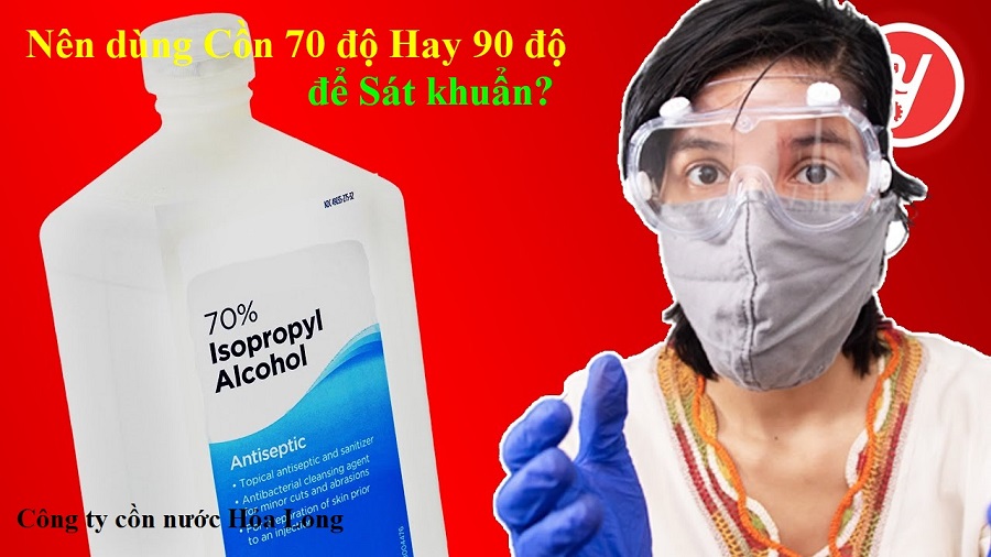 Nên dùng Cồn 70 độ Hay 90 độ để Sát khuẩn?